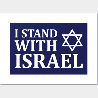 I stand with Israel Posters and Art